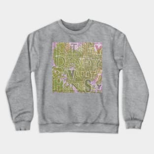 Sincerity Crewneck Sweatshirt